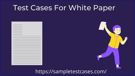 test cases for white paper